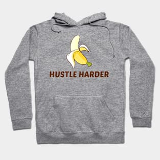 Hustle Hard Hoodie